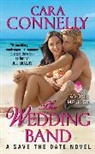 Cara Connelly - The Wedding Band