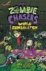 John Kloepfer, John/ De Grand Kloepfer, David DeGrand - The Zombie Chasers #7: World Zombination