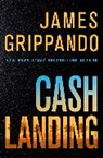 James Grippando, Grippando James - Cash Landing
