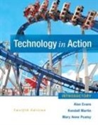 Alan Evans, Kendall Martin, Mary Anne Poatsy, MaryAnne Poatsy - Technology in Action Introductory