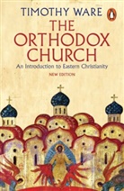Timothy Ware - The Orthodox Church