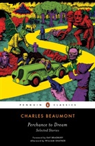 Charles Beaumont, Ray Bradbury, William Shatner - Perchance to Dream