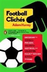 Adam Hurrey - Football Cliches