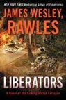 Rawles, James Wesley Rawles - Liberators