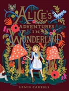 Anna Bond, Lewis Carroll, Anna Bond - Alice's Adventures in Wonderland