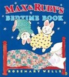 Rosemary Wells - Max and Ruby