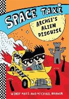 Michael Brawer, Wendy Mass, Wendy/ Brawer Mass, Mass Wendy - Space Taxi