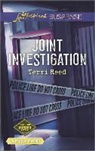 Terri Reed - Joint Investigation