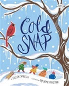Marjorie Priceman, Eilee Spinelli, Eileen Spinelli, Marjorie Priceman - Cold Snap