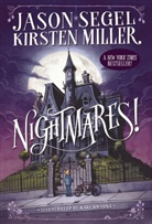 Karl Kwasny, Kirsten Miller, Jason Segel, Jason Miller Segel, Karl Kwasny - Nightmares !