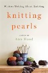 Ann Hood, Ann Hood - Knitting Pearls