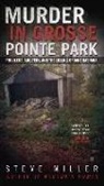 Steve Miller - Murder in Grosse Pointe Park