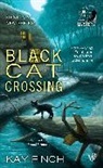 Kay Finch - Black Cat Crossing
