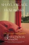 Shayla Black, Shayla/ Blake Black, Lexi Blake - Seduction in Session