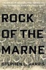 Stephen L Harris, Stephen L. Harris - Rock of the Marne