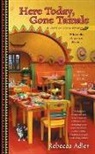 Rebecca Adler - Here Today, Gone Tamale