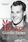 Gordie Howe - Mr. Hockey