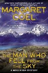Margaret Coel - The Man Who Fell from the Sky
