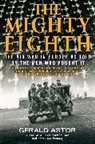 Gerald Astor - The Mighty Eighth