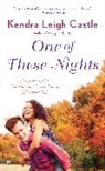 Kendra Leigh Castle - One of These Nights