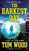 Tom Wood - The Darkest Day
