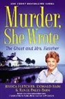 Donald Bain, Jessica Fletcher, Jessica/ Paley-Bain Fletcher, Renee Paley-Bain - The Ghost and Mrs. Fletcher