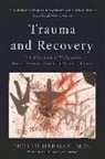 Judith Herman, Judith L. Herman - Trauma and Recovery
