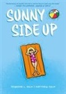 Jennifer L Holm, Jennifer L. Holm, Jennifer L./ Holm Holm, Matthew Holm - Sunny Side Up
