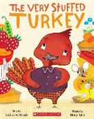 Katharine Kenah, Katharine/ Talib Kenah, Binny Talib - The Very Stuffed Turkey