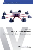 Sebastian Meyl - NoSQL Datenbanken