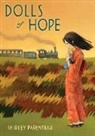 Shirley Parenteau - Dolls Of Hope