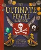 Libby Hamilton, Libby/ Leyssenne Hamilton, Jason Kraft, Mathieu Leyssenne, Jason Kraft, Mathieu Leyssenne - The Ultimate Pirate Handbook