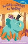 Galia Bernstein, Carole Lexa Schaefer, Carole Lexa/ Bernstein Schaefer, Galia Bernstein - Monkey and Elephant Go Gadding