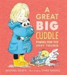 Chris Riddell, Michael Rosen, Michael/ Riddell Rosen, Chris Riddell - A Great Big Cuddle