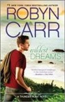 Robyn Carr - Wildest Dreams