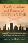 Valerie Estelle Frankel - The Symbolism and Sources of Outlander