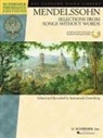 Felix Mendelssohn Bartholdy, Immanuela Gruenberg - Mendelssohn - Selections from Songs Without Words: Book with Online Audio