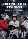 Kiri Walden, Kiri Bloom Walden - British Film Studios