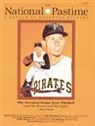 Mark Alvarez, Society For American Baseball Research, Society for American Baseball Research (, Society for American Baseball Research (Sabr) - The National Pastime, Volume 14