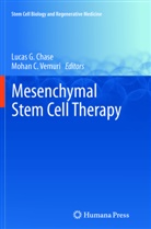 Lucas G Vemuri Chase, C Vemuri, C Vemuri, Lucas G. Chase, Luca G Chase, Lucas G Chase... - Mesenchymal Stem Cell Therapy