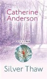 Catherine Anderson - Silver Thaw