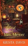 Krista Davis - The Ghost and Mrs. Mewer