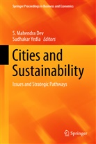 S. Mahendra Dev, Mahendra Dev, S Mahendra Dev, Yedla, Yedla, Sudhakar Yedla - Cities and Sustainability