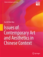 Eva Kit Wah Man, Eva Kit Wah Man - Issues of Contemporary Art and Aesthetics in Chinese Context