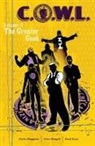 Alec Siegel, Kyle Higgins, Kyle Higgins, Trevor McCarthy, Atsushi Ohkubo, Alec Siegel... - C.O.W.L. Volume 2: The Greater Good: A Massive-Verse Book