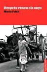 Maria Folch Segarra - Després vénen els anys