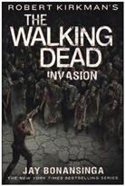 Jay Bonansinga, Robert Kirkman, Robert (CRT)/ Bonansinga Kirkman, Robert Kirkman - Invasion
