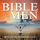Speedy Publishing Llc, Speedy Publishing Llc - Bible For Men