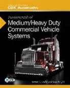 Cdx, Cdx Automotive, Owen C. Duffy, Owen C. Wright Duffy, Gus Wright - Fundamentals of Medium/heavy Duty Commercial Vehicle Systems