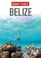 Insight Guides, Insight Guides - Insight Guides Belize (Travel Guide Ebook)